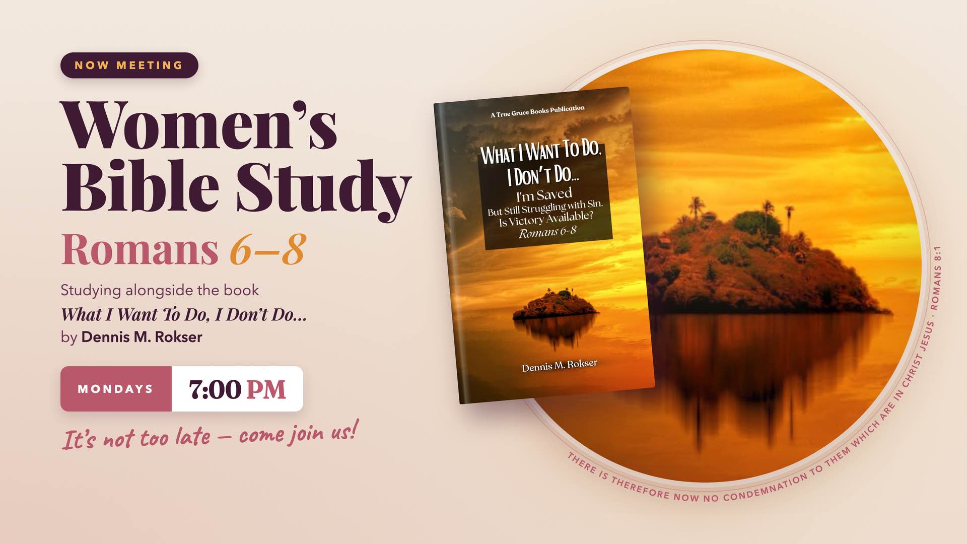 Woman's Bible Study - Roman's 6-8
