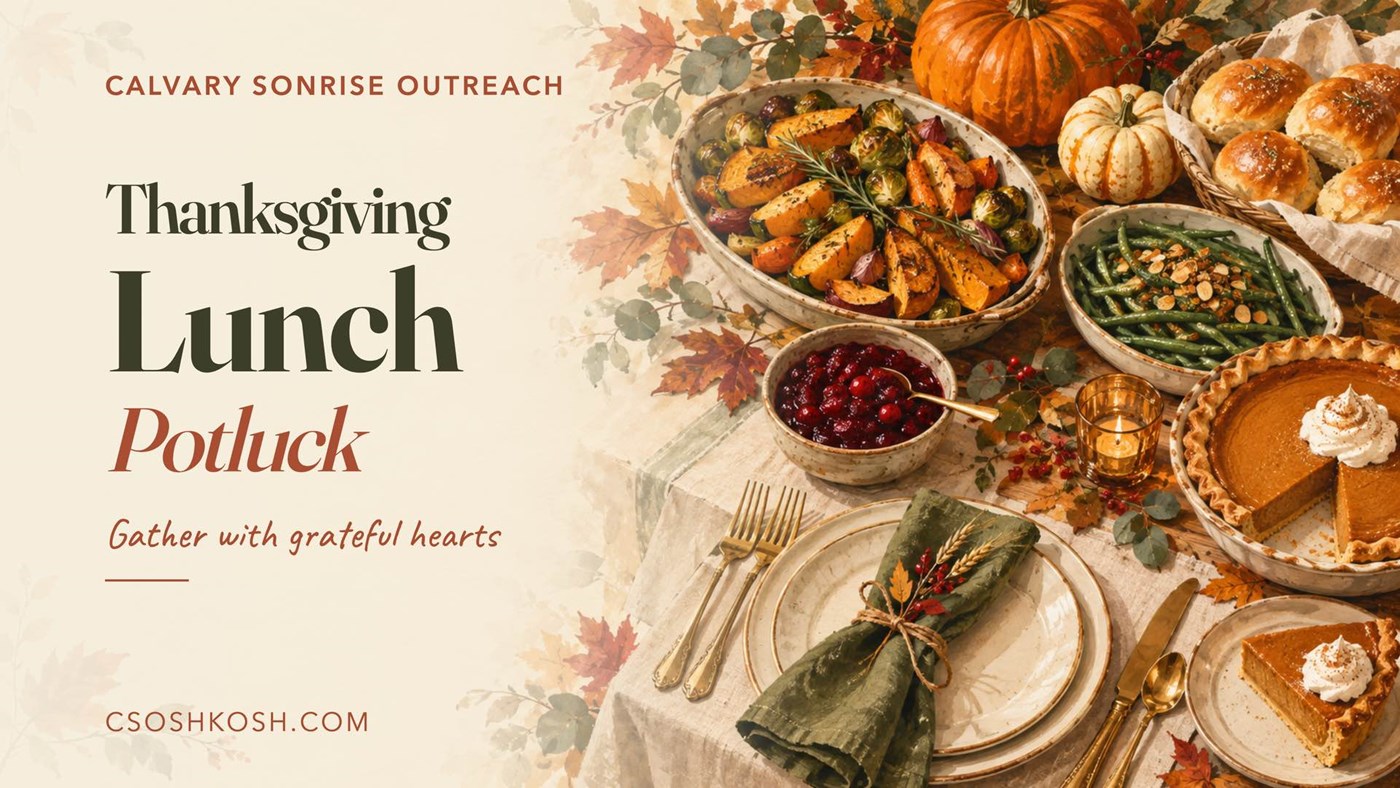 Thanksgiving Day - Lunch Potluck