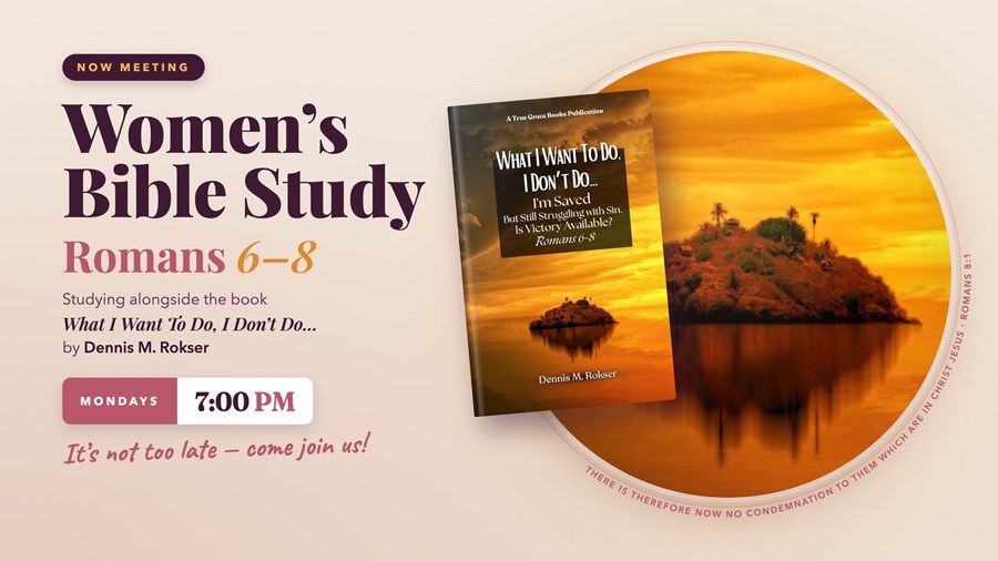 Women's Bible Study – Romans 6–8